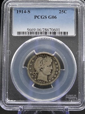 1914 S Barber Quarter 25C PCGS G06 · NUM-1191